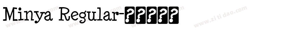 Minya Regular字体转换